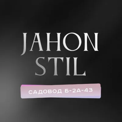 Jahon Stil | Садовод 2А-43 корпус Б