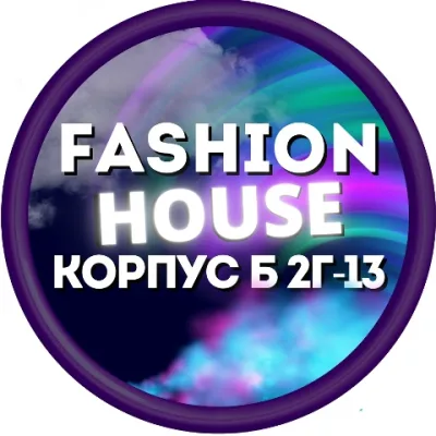 FASHION HOUSE.РЫНОК САДОВОД КОРПУС Б 2Г - 13